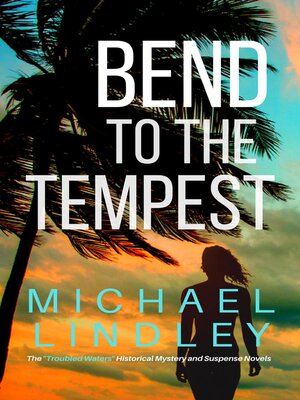 cover image of Bend to the Tempest